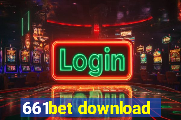 661bet download